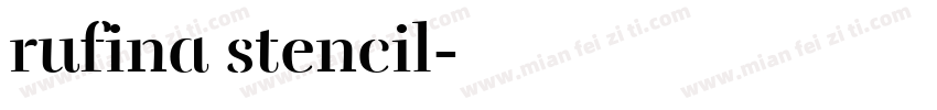 rufina stencil字体转换